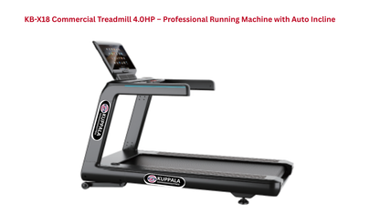 KB-X18 Commercial Treadmill 4.0HP – Power, Comfort & Durability